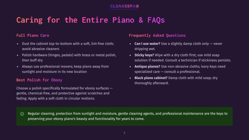 A Slide With The Title &Quot;Caring For The Entire Piano &Amp; Faqs&Quot; From Cleanestor. It Lists Care Tips For Full Piano Care And Frequently Asked Questions About Piano Maintenance.