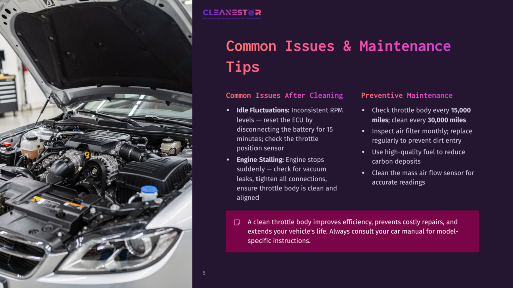 5 Common Issues And Maintenance Tips Cleanestor Infographic On Common Car Issues And Maintenance Tips, Showing A Car Engine Under The Hood With Text Detailing Idle Fluctuations, Engine Stalling, And Preventative Maintenance For Throttle Bodies.