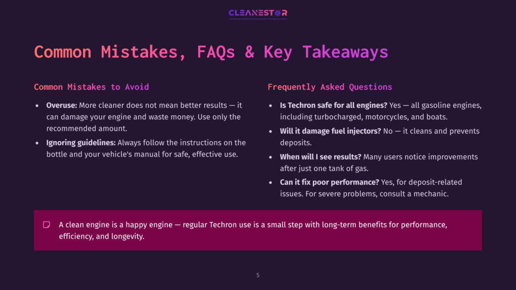 A Dark Purple Slide Titled &Quot;Common Mistakes, Faqs &Amp; Key Takeaways&Quot; From A Presentation About Techron Fuel Cleaner, With Bullet Points Detailing Common Mistakes And Frequently Asked Questions About Its Use.