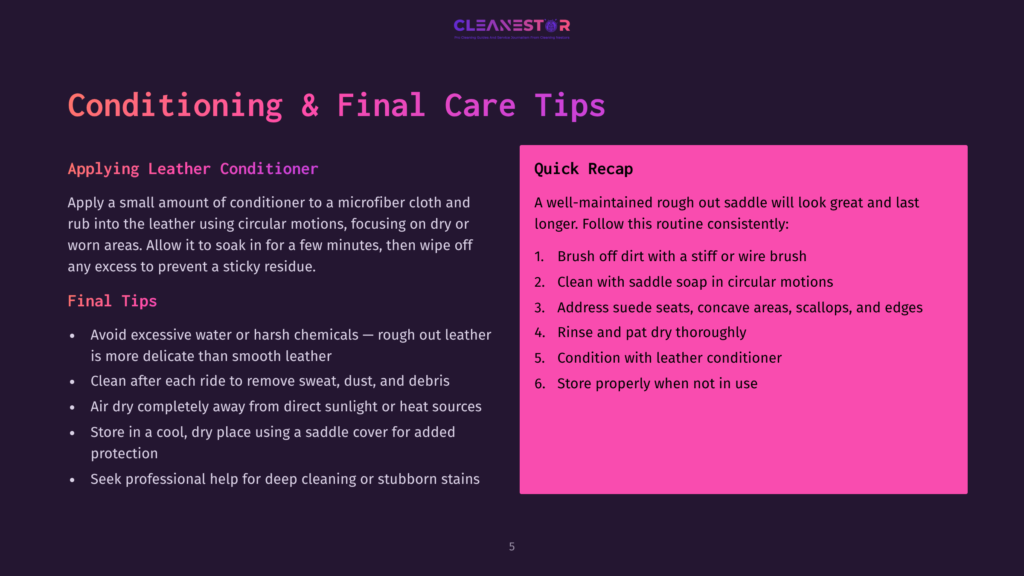 A Presentation Slide Titled &Quot;Conditioning &Amp; Final Care Tips&Quot; Outlines Steps For Applying Leather Conditioner And A Quick Recap Of Saddle Care, With Text In English On A Dark Background.