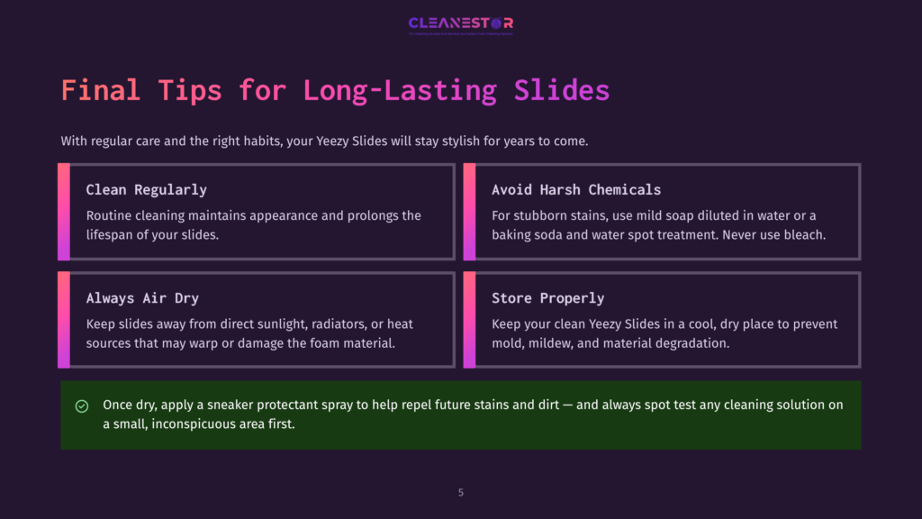 Infographic With The Title &Quot;Final Tips For Long-Lasting Slides&Quot; By Cleanestor, Offering Advice On Cleaning, Drying, And Storing Yeezy Slides.
