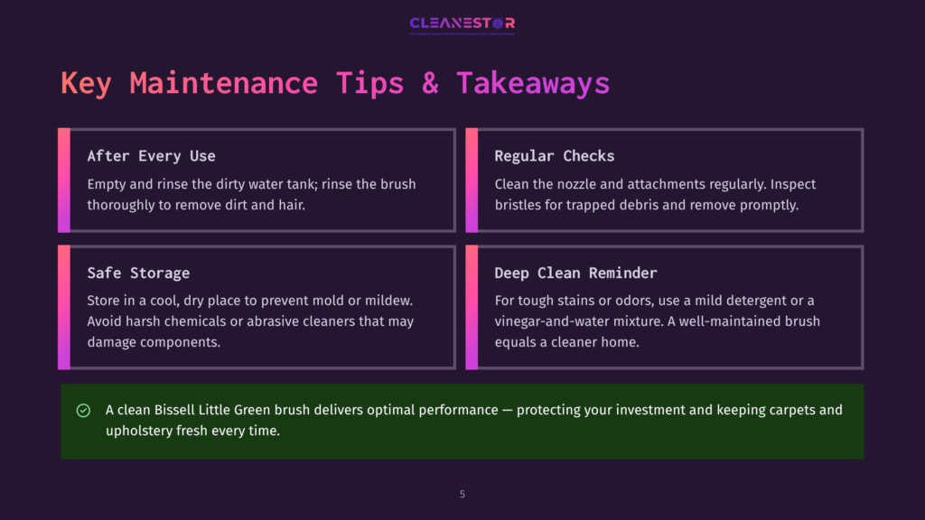 5 Key Maintenance Tips And Takeaways Key Maintenance Tips &Amp; Takeaways For Bissell Little Green: After Every Use, Regular Checks, Safe Storage, Deep Clean Reminder. Includes Text On Optimal Performance With A Clean Bissell Little Green.