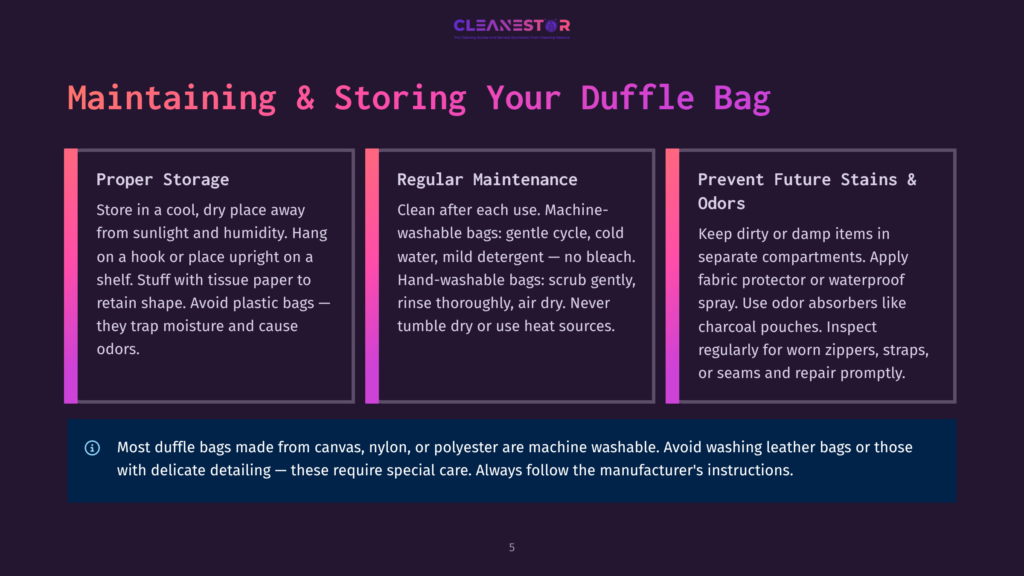 Infographic On Maintaining And Storing Your Duffle Bag With Sections On Proper Storage, Regular Maintenance, And Preventing Future Stains And Odors.