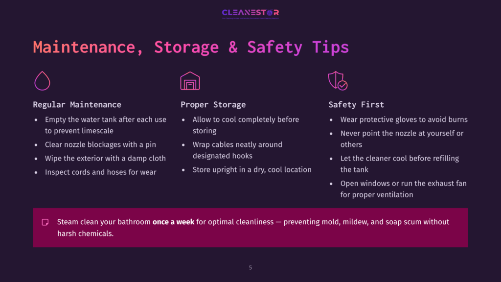 Infographic Detailing Steam Cleaner Maintenance, Storage, And Safety Tips, Including &Quot;Regular Maintenance,&Quot; &Quot;Proper Storage,&Quot; And &Quot;Safety First&Quot; Sections With Bullet Points And Icons.