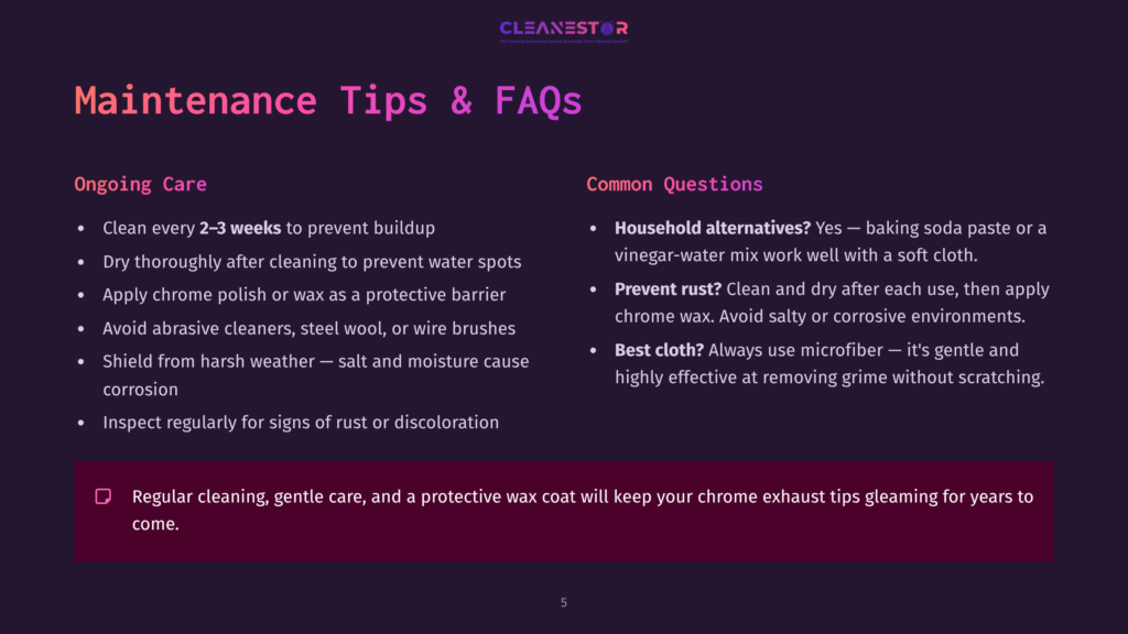 5 Maintenance Tips And Faqs 10 Cleanestor Maintenance Tips And Faqs Slide With Text About Regular Cleaning, Chrome Polish, Avoiding Abrasive Cleaners, And Household Alternatives For Preventing Rust On Chrome.