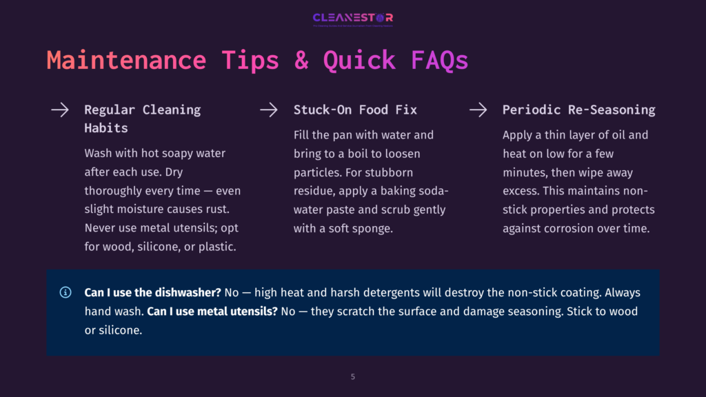 Graphic Titled &Quot;Maintenance Tips &Amp; Quick Faqs&Quot; With Sections On Regular Cleaning Habits, Stuck-On Food Fix, And Periodic Re-Seasoning, Plus A Faq About Using Metal Utensils.