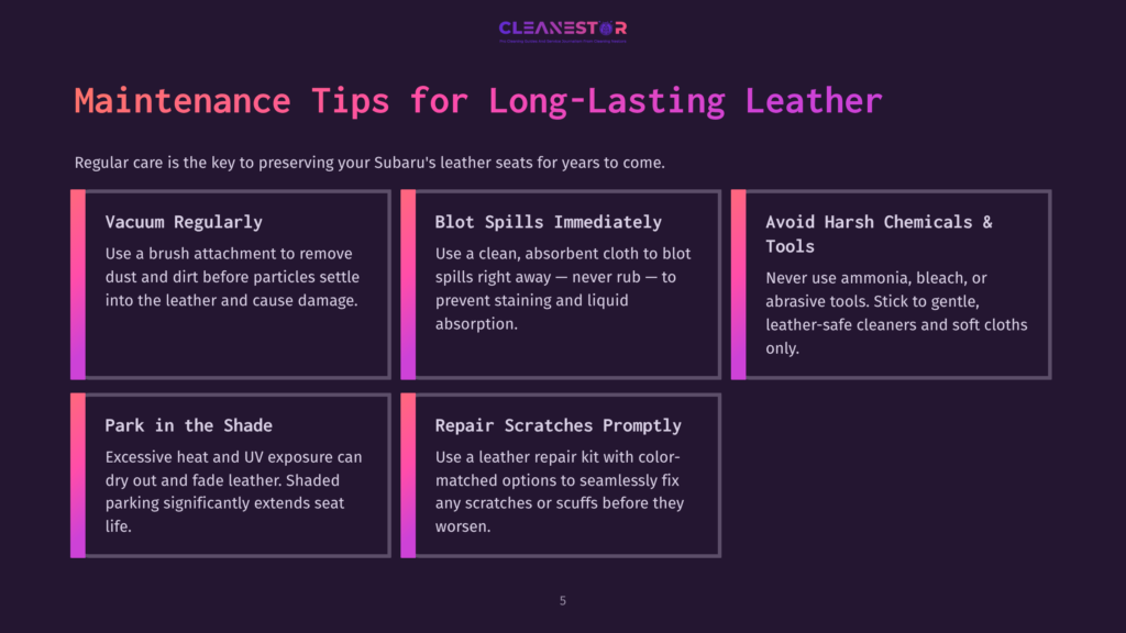 Infographic Titled &Quot;Maintenance Tips For Long-Lasting Leather&Quot; With Sections On Vacuuming, Blot Spills, Avoid Harsh Chemicals, And Park In The Shade To Preserve Subaru Leather Seats.