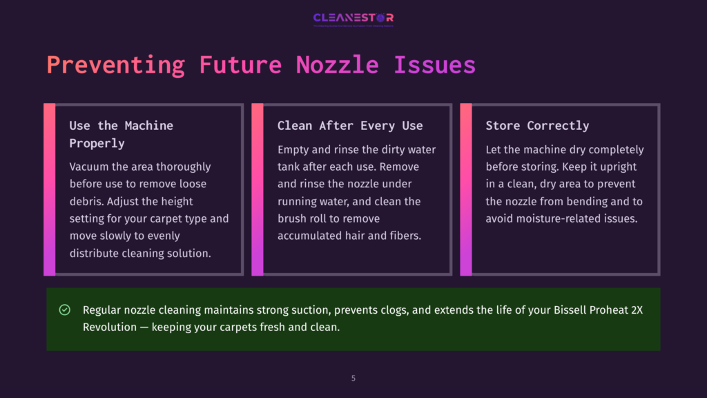 Infographic Showing Three Steps To Prevent Future Nozzle Issues: Use The Machine Properly, Clean After Every Use, And Store Correctly.