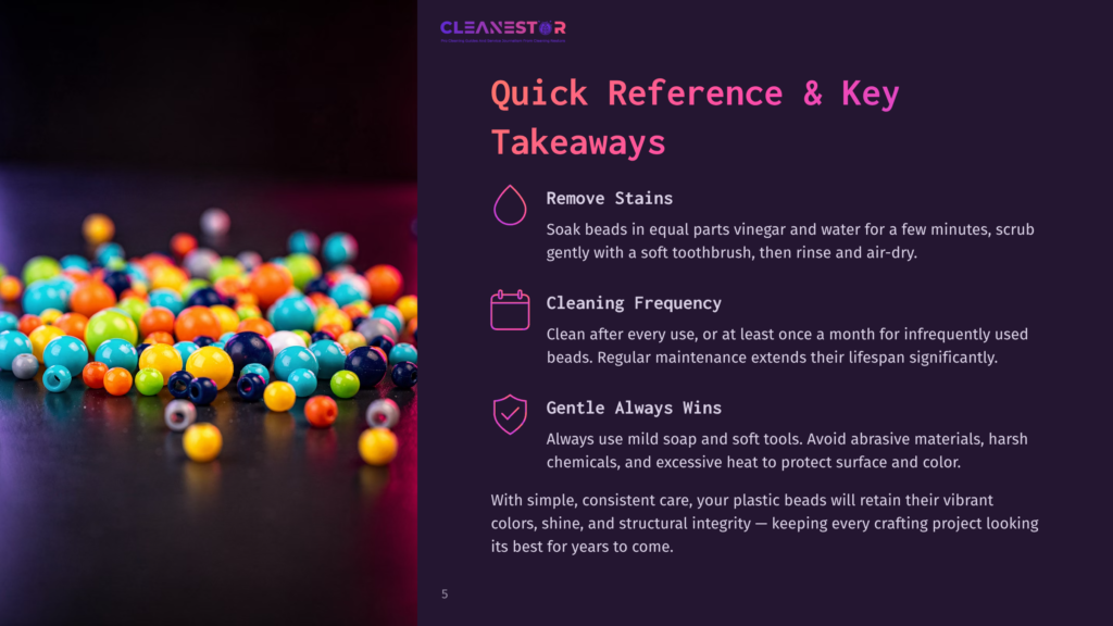 Close-Up Of Colorful Plastic Crafting Beads In Shades Of Blue, Green, Orange, Yellow, And Pink, Scattered On A Dark Surface. Text Overlay Includes &Quot;Cleanestor&Quot; Logo And &Quot;Quick Reference &Amp; Key Takeaways&Quot; With Bullet Points About Cleaning And Maintaining Beads.