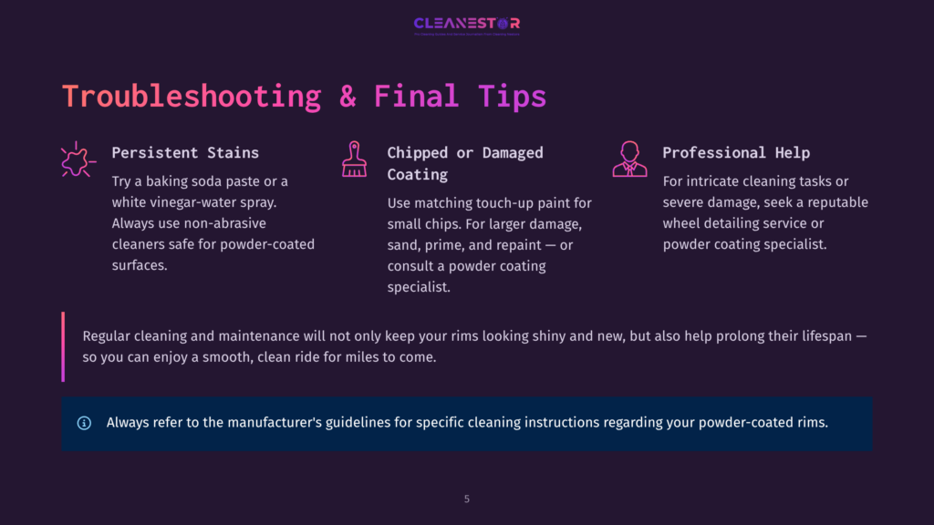 Troubleshooting &Amp; Final Tips: Persistent Stains, Chipped Or Damaged Coating, And Professional Help Sections With Icons. Text Advises On Cleaning Solutions And Powder Coating Repair.