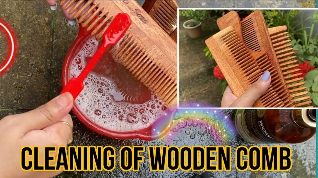 How To Clean A Wooden Comb