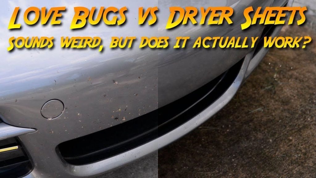 How To Clean Bugs Off The Car With Dryer Sheets How To Clean Bugs Off The Car With Dryer Sheets