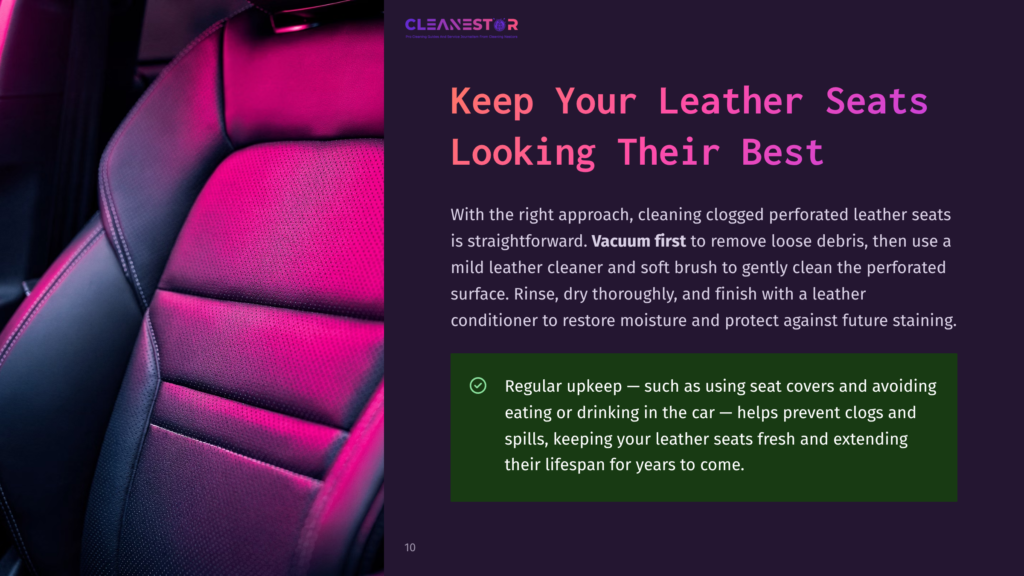 10 Keep Your Leather Seats Looking Their Best Close-Up Of A Luxurious Black Perforated Leather Car Seat, Illuminated By Vibrant Pink And Purple Neon Lighting, Showcasing Its Stitching And Texture. Text Overlay Reads &Quot;Cleanestor&Quot; And &Quot;Keep Your Leather Seats Looking Their Best&Quot;.