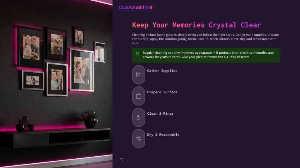 Cleanestor Logo And Text: &Quot;Keep Your Memories Crystal Clear&Quot; With Steps For Cleaning Picture Frames: Gather Supplies, Prepare Surface, Clean &Amp; Rinse, Dry &Amp; Reassemble.