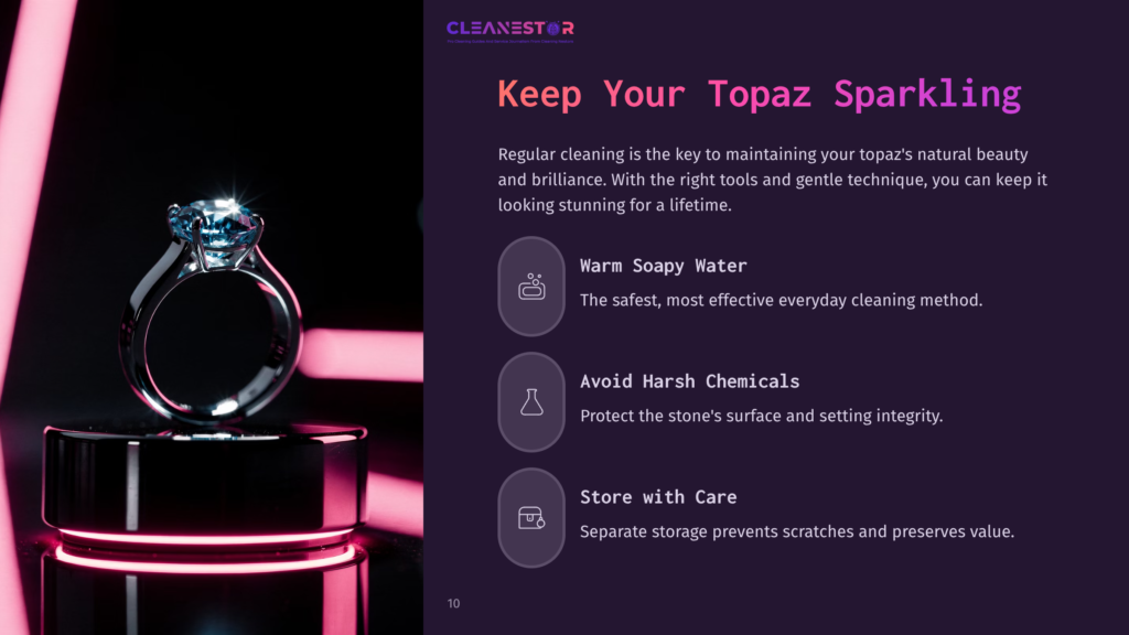 10 Keep Your Topaz Sparkling A Sparkling Diamond Ring With A Large Blue Topaz Sits On A Black Pedestal, Illuminated By Pink Neon Lights. The Image Includes Text From Cleanestor: &Quot;Keep Your Topaz Sparkling.