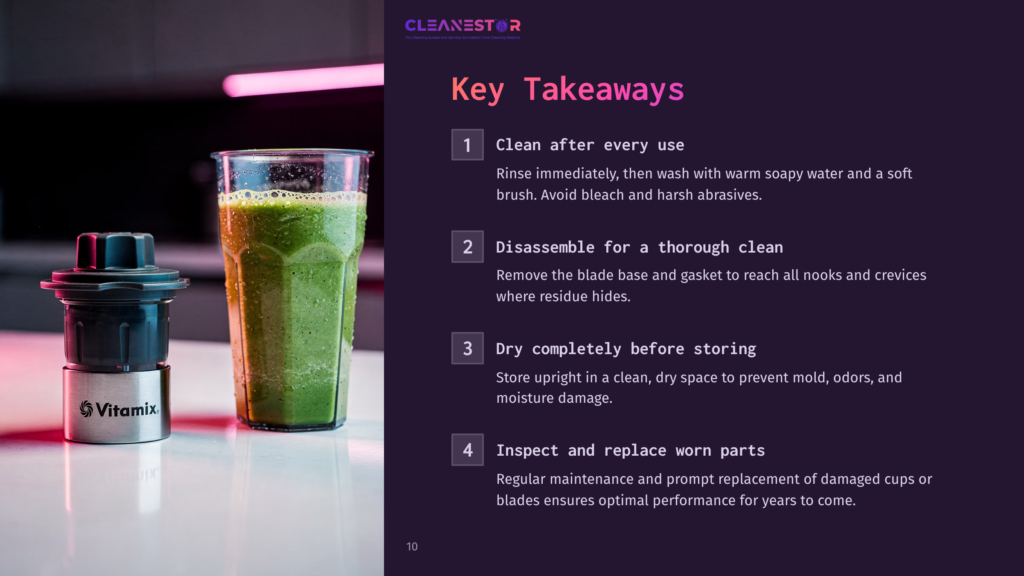 10 Key Takeaways 38 Vitamix Blender Base And A Tall Glass Of Vibrant Green Smoothie Sit On A White Surface, With A Dark Background. The Image Also Displays &Quot;Cleanestor&Quot; Logo And Key Takeaways For Blender Care.