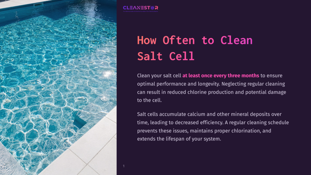 Cleanestor Logo Above Text &Quot;How Often To Clean Salt Cell&Quot;. A Sparkling Blue Swimming Pool With White Tile Edging. The Water Is Clear And Reflects Sunlight.
