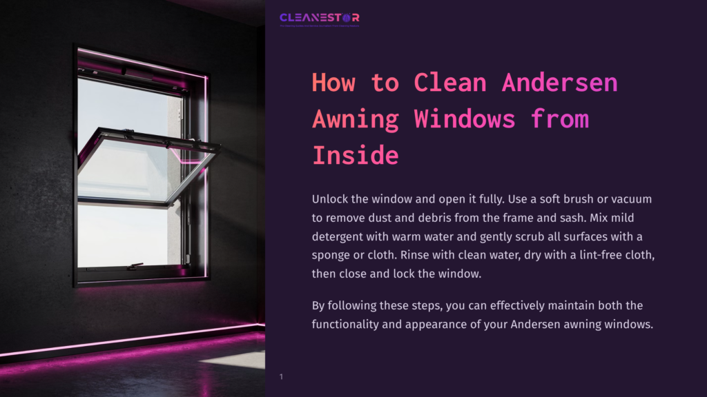 An Open Andersen Awning Window With A Neon Pink Glow Around The Frame, Set Against A Dark, Textured Wall. Text Overlay Reads &Quot;Cleanestor&Quot; And &Quot;How To Clean Andersen Awning Windows From Inside.