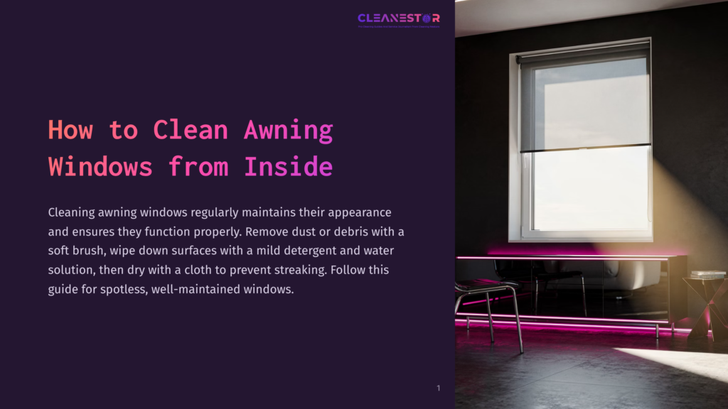 How To Clean Awning Windows From Inside&Quot; Guide On A Modern Room With Dark Walls And Pink Lighting. The Text Directs To Clean Windows For Better Appearance And Function.