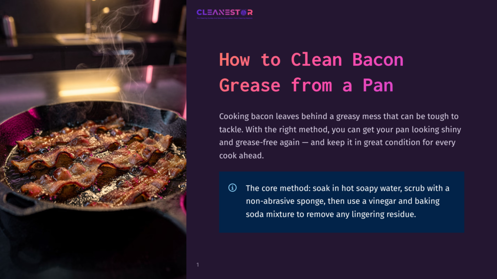 Crispy Bacon Sizzles In A Cast Iron Pan On A Stovetop, Emitting Steam. The Pan Is On A Dark Surface, With A Blurred Background Of A Kitchen Counter And Cabinets. The Image Is Part Of A Guide On How To Clean Bacon Grease From A Pan.
