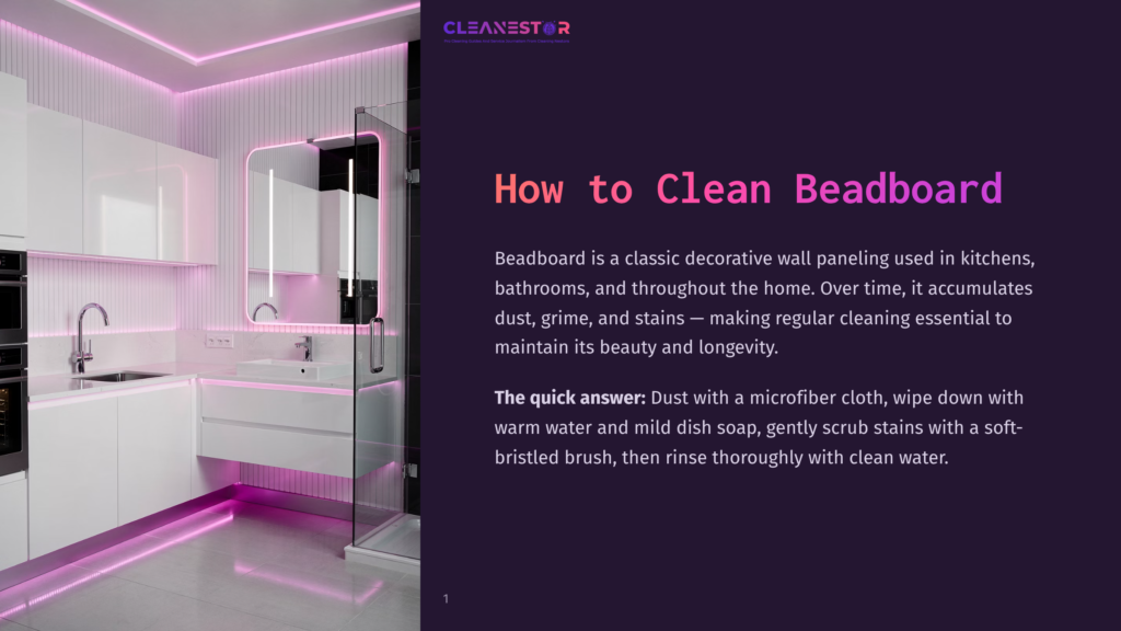 Cleanestor Logo Above Text About How To Clean Beadboard, With A Modern Bathroom Featuring White Cabinets, A Large Mirror, And Pink Led Lighting In The Background.