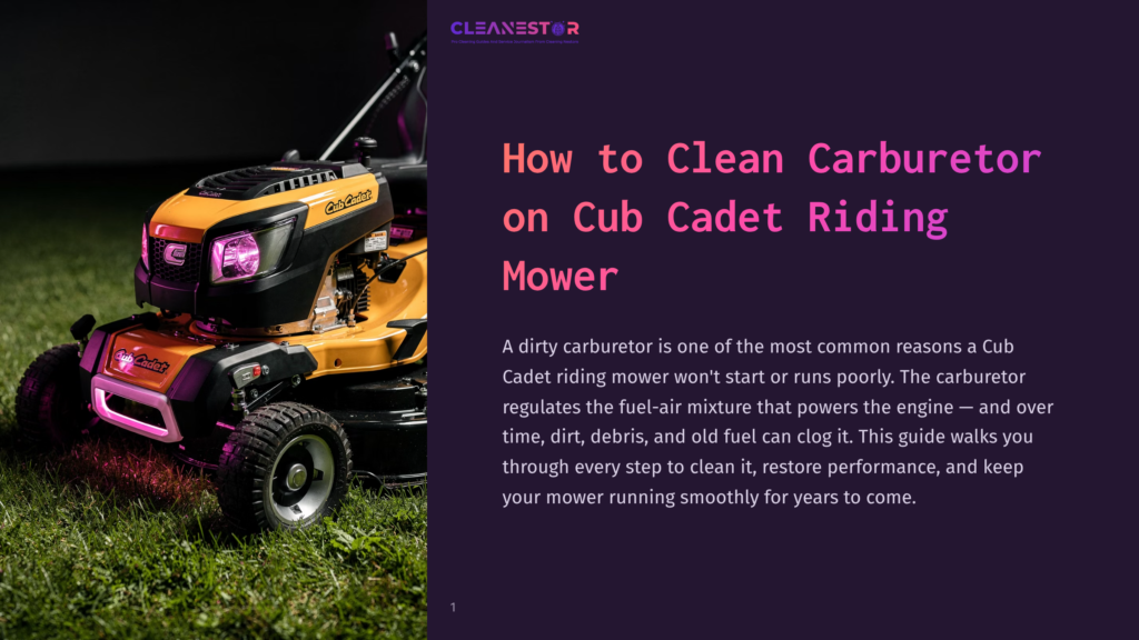 Close-Up Of A Yellow And Black Cub Cadet Riding Mower Parked On Green Grass, With The Text &Quot;Cleanestor&Quot; And &Quot;How To Clean Carburetor On Cub Cadet Riding Mower&Quot; Visible.