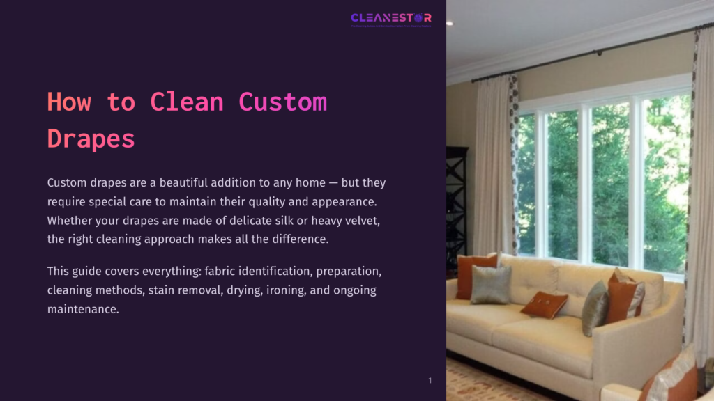 A Living Room With Large Custom Drapes, A Plush Sofa With Decorative Pillows, And A Sunny Window. Text On The Left Reads &Quot;How To Clean Custom Drapes.