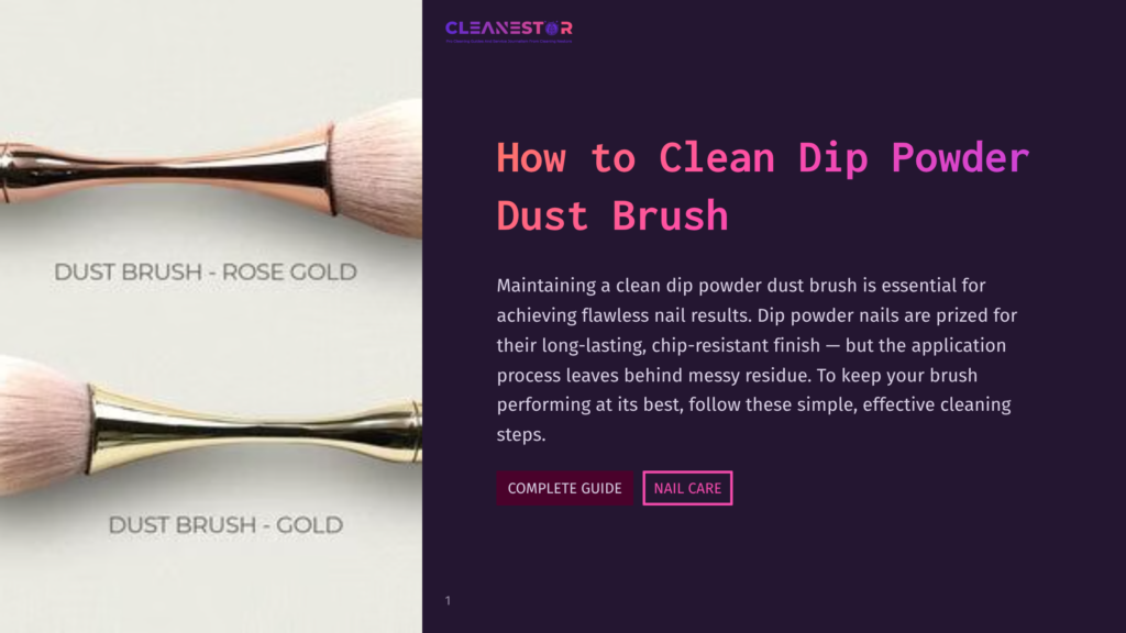 Two Dust Brushes For Dip Powder Nails: One Rose Gold And One Gold, With Text &Quot;Dust Brush - Rose Gold&Quot; And &Quot;Dust Brush - Gold&Quot; Below Each. The Image Is Part Of An Article Titled &Quot;How To Clean Dip Powder Dust Brush&Quot;.