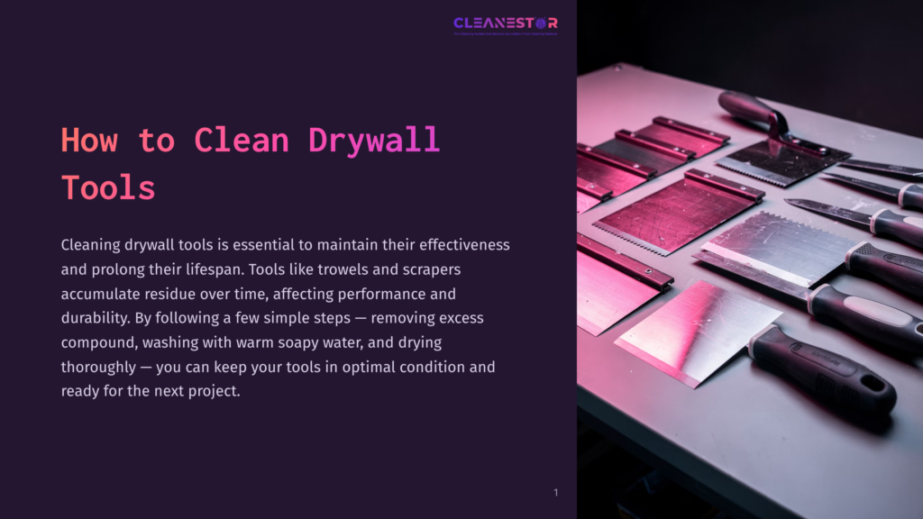 Cleanestor Logo And &Quot;How To Clean Drywall Tools&Quot; Title Text. A Collection Of Drywall Trowels And Scrapers Are Laid Out On A Metal Surface.