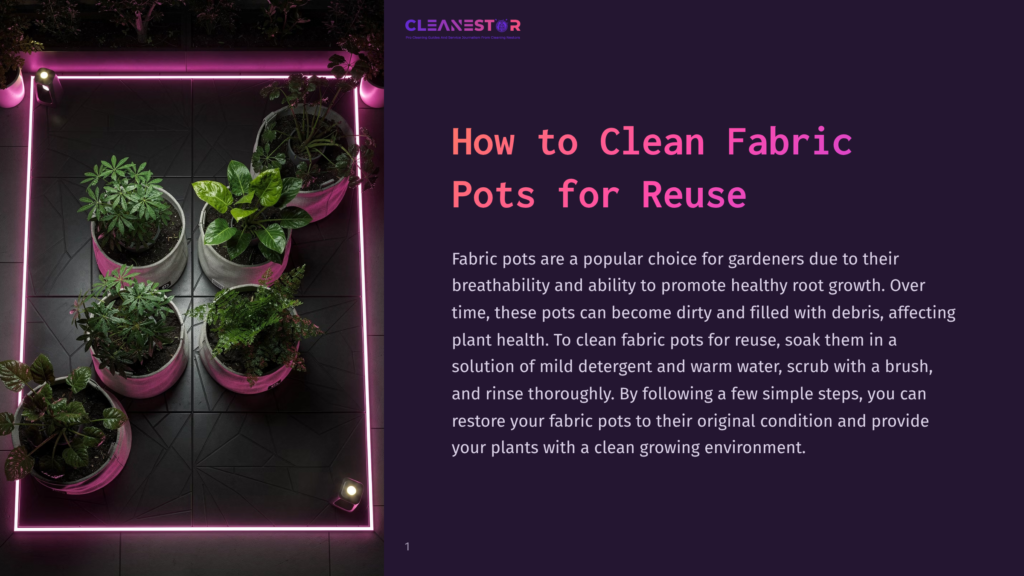 Cleanestor Logo And Text &Quot;How To Clean Fabric Pots For Reuse&Quot; Over A Dark Background With A Glowing Pink Frame Surrounding Several Fabric Pots With Healthy Green Plants.