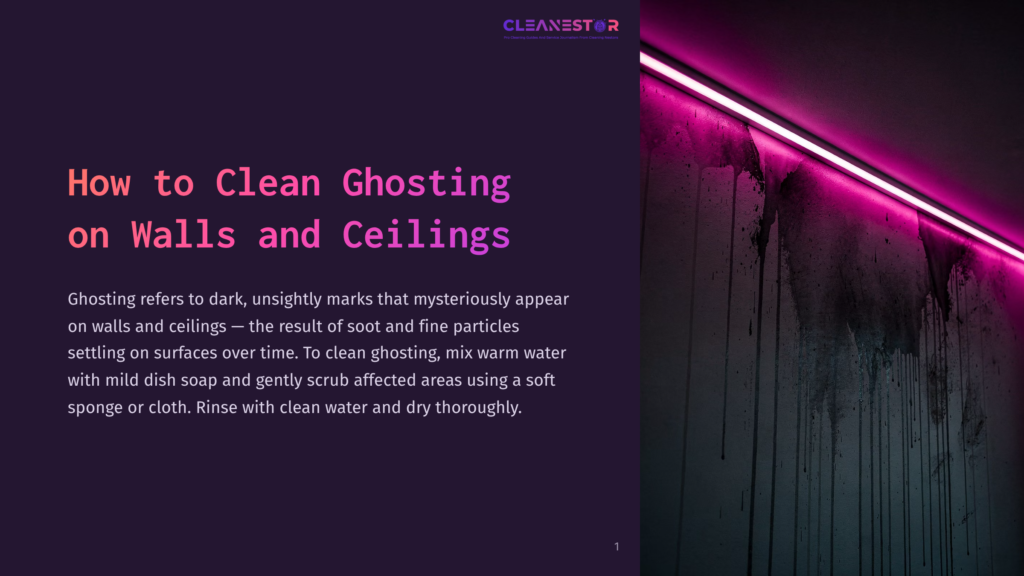 A Dark, Textured Wall With Streaks Of Black And Pink, Illuminated By A Vibrant Pink Neon Light Strip Along The Top Edge. Text Overlay Reads &Quot;Cleanestor&Quot; And &Quot;How To Clean Ghosting On Walls And Ceilings&Quot;.