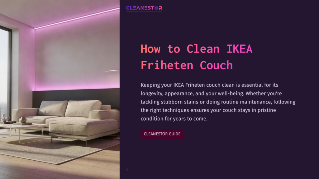 A Modern, Light Beige Ikea Friheten Couch Is Shown In A Spacious, Well-Lit Living Room With Pink Led Lighting Accentuating The Wall. The Text &Quot;How To Clean Ikea Friheten Couch&Quot; Is Prominently Displayed.