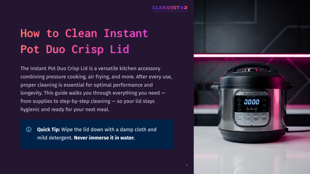1 How To Clean Instant Pot Duo Crisp Lid Black And Silver Instant Pot Duo Crisp Lid Placed On A White Kitchen Counter, With A Modern Kitchen Background And Text Overlay Reading &Quot;How To Clean Instant Pot Duo Crisp Lid.&Quot; The Lid Has A Digital Display And Is Shown Against A Gradient Background Transitioning From Purple To Black.