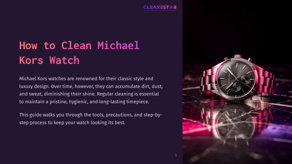 A Luxurious Michael Kors Watch With A Silver Stainless Steel Band And A Dark Grey Dial Rests On A Reflective, Dark Marble Surface, With Soft Pinkish Light Reflecting On The Watch And Surface. The Text &Quot;How To Clean Michael Kors Watch&Quot; Is Prominently Displayed On The Left Side Of The Image.
