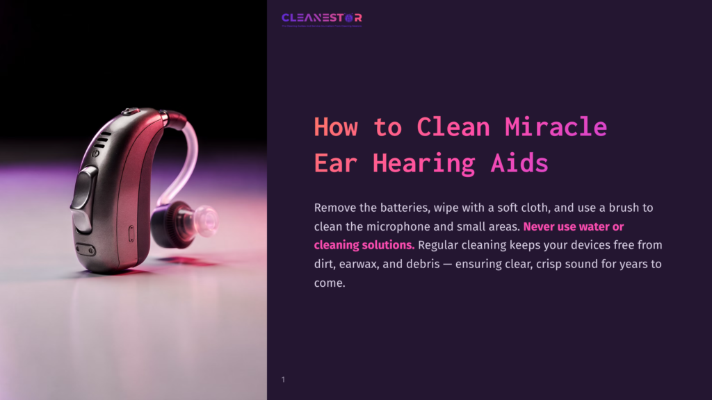 A Modern, Silver Behind-The-Ear Hearing Aid With A Transparent Ear Tip Rests On A White Surface, Illuminated By Soft Pink And Purple Light. Text Overlay Reads: &Quot;How To Clean Miracle Ear Hearing Aids&Quot; And &Quot;Never Use Water Or Cleaning Solutions.
