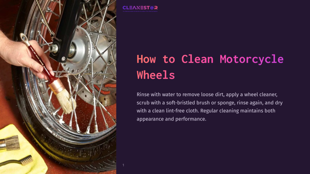 Close-Up Of A Hand Using A Brush To Clean A Motorcycle Wheel, With Cleaning Fluid Visible. Text Overlay Reads &Quot;Cleanestor&Quot; And &Quot;How To Clean Motorcycle Wheels&Quot;.