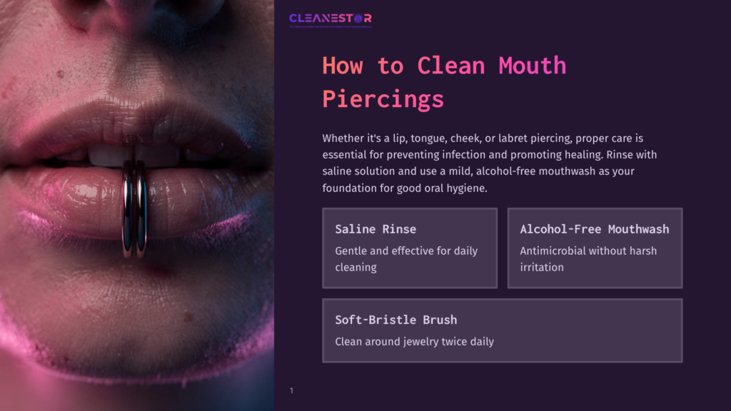 1 How To Clean Mouth Piercings Close-Up Of A Person'S Lips With A Silver Ring Piercing. Text Overlay: &Quot;Cleanestor How To Clean Mouth Piercings Saline Rinse Alcohol-Free Mouthwash Soft-Bristle Brush&Quot;.