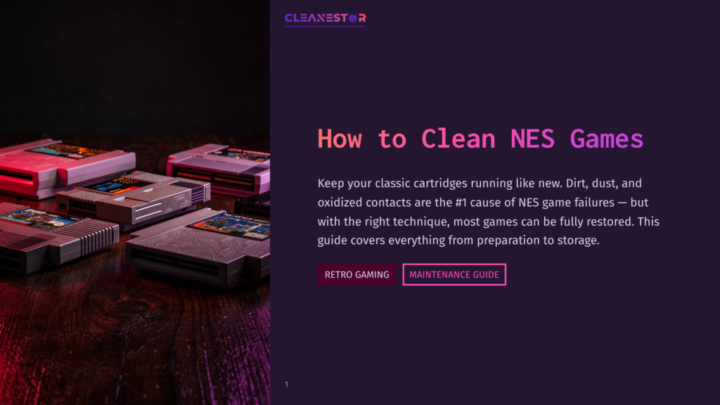 Nes Game Cartridges On A Wooden Surface, With The Cleanestor Logo And &Quot;How To Clean Nes Games&Quot; Text Overlay.