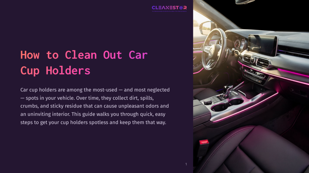 Interior Of A Modern Car With Ambient Pink Lighting Highlighting The Dashboard, Center Console, And Cup Holders. The Text &Quot;How To Clean Out Car Cup Holders&Quot; Is Overlaid On The Left.