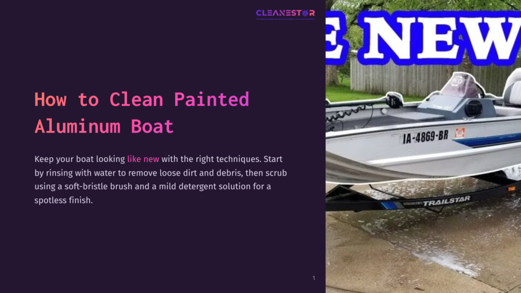 A Silver Aluminum Boat With &Quot;Ia 4869-Br&Quot; On Its Side Is Being Cleaned With Soap And Water On A Trailer, With The Text &Quot;Cleanestor&Quot; Visible In The Background.