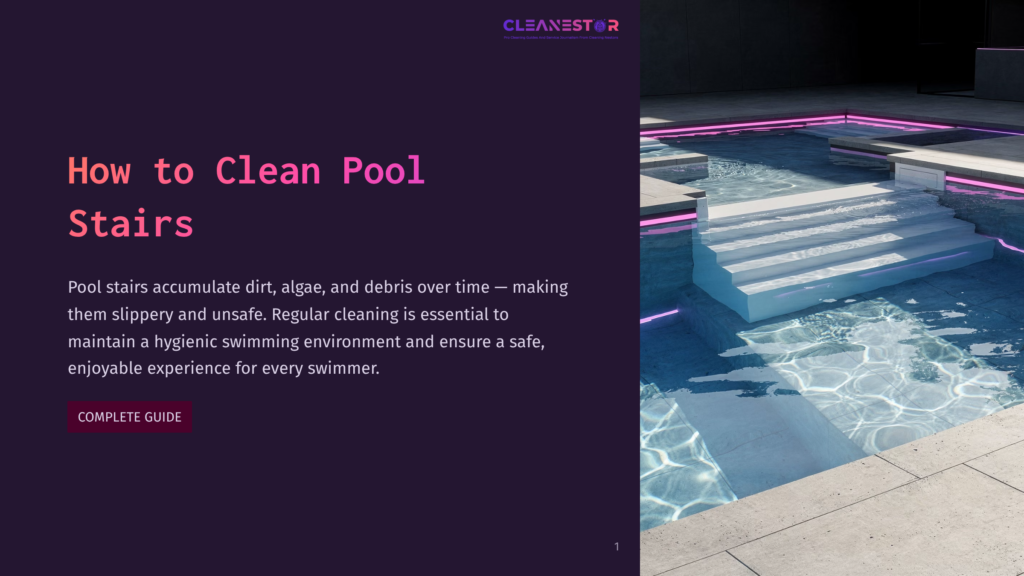 Modern Swimming Pool With Illuminated Steps And Lounge Area. The Text &Quot;How To Clean Pool Stairs&Quot; Is Visible On The Left.