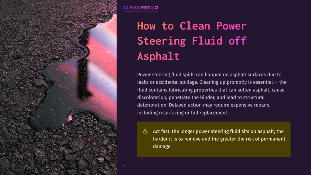 Close-Up Of A Dark Asphalt Driveway With A Colorful Oil Slick From Spilled Power Steering Fluid, Reflecting Pink And Blue Light. Text Overlay: &Quot;How To Clean Power Steering Fluid Off Asphalt.
