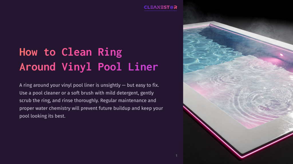 How To Clean Ring Around Vinyl Pool Liner&Quot; Title Text Over A Dark Purple Background. A Brightly Lit, Modern Swimming Pool With Pink Led Lights Is Visible On The Right.