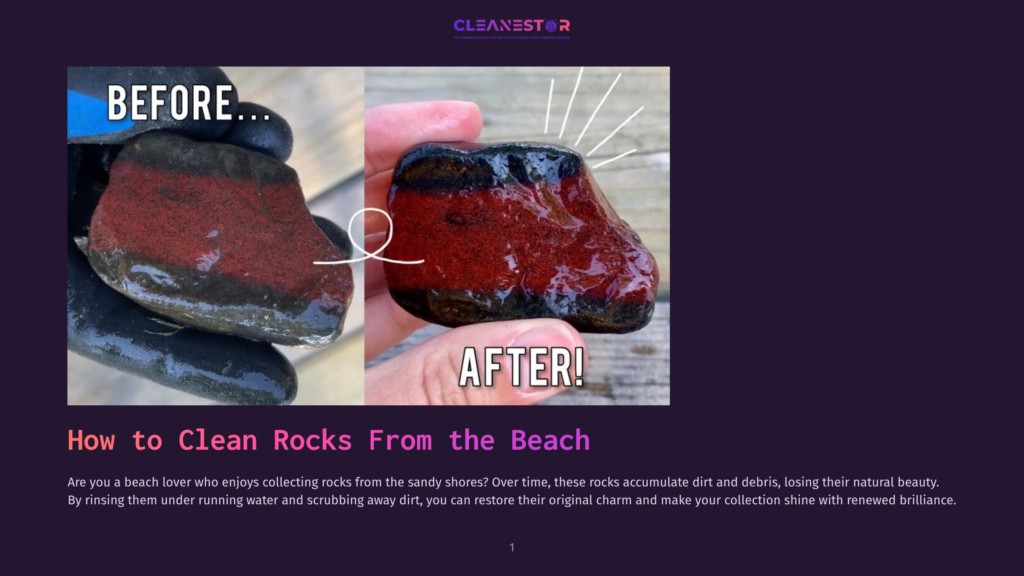 Before And After Comparison Of A Red And Black Beach Rock Being Cleaned, Showing Dirt Removed To Reveal Its Natural Shine. Text Reads &Quot;Before...&Quot; And &Quot;After!&Quot;.