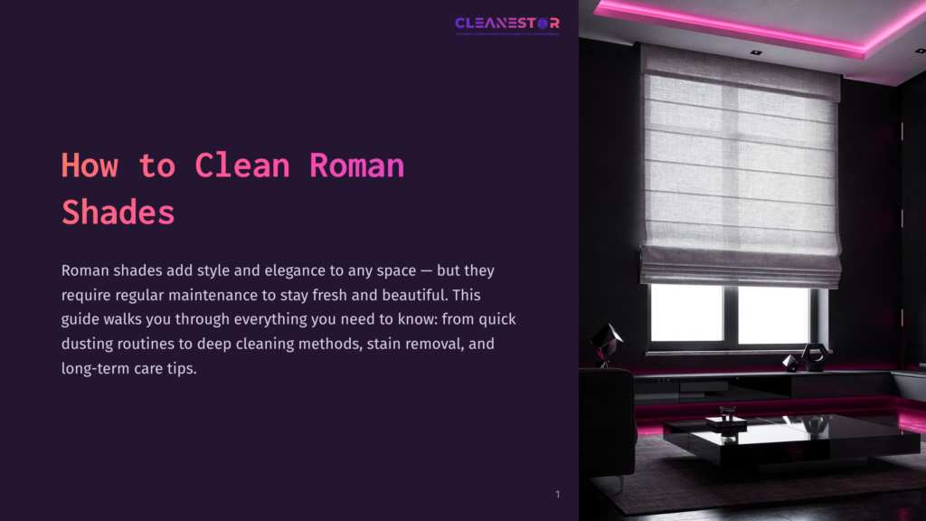 1 How To Clean Roman Shades A Dark, Modern Living Room With A Sleek Black Sofa And Coffee Table, Illuminated By Vibrant Pink Neon Lighting. A Large Roman Shade Window Treatment Is Prominently Featured, With The Text &Quot;Cleanestor&Quot; And &Quot;How To Clean Roman Shades&Quot; Visible.