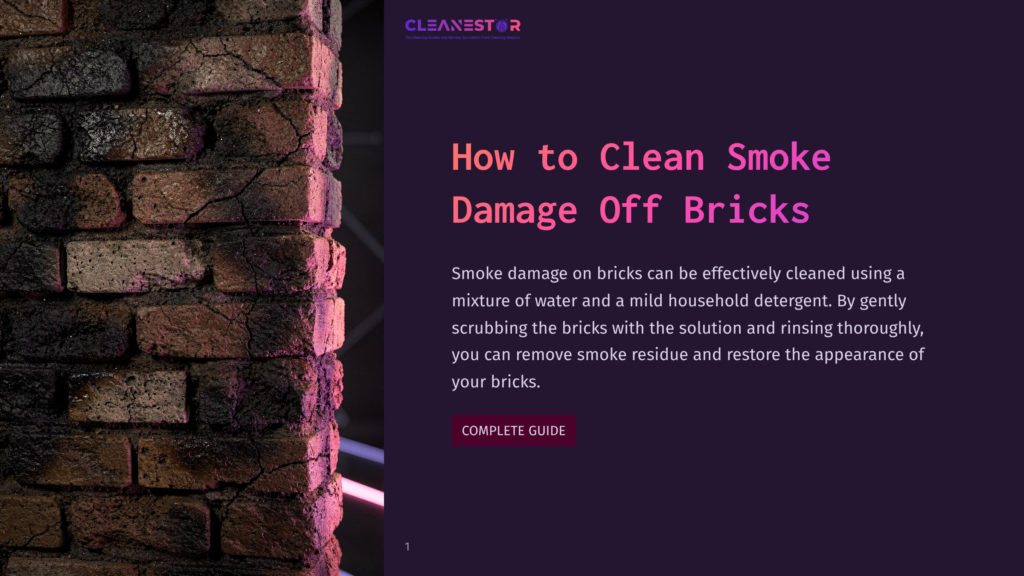 Close-Up Of Dark, Soot-Stained Bricks With A Purple Gradient Overlay. Text Reads &Quot;Cleanestor&Quot; And &Quot;How To Clean Smoke Damage Off Bricks.