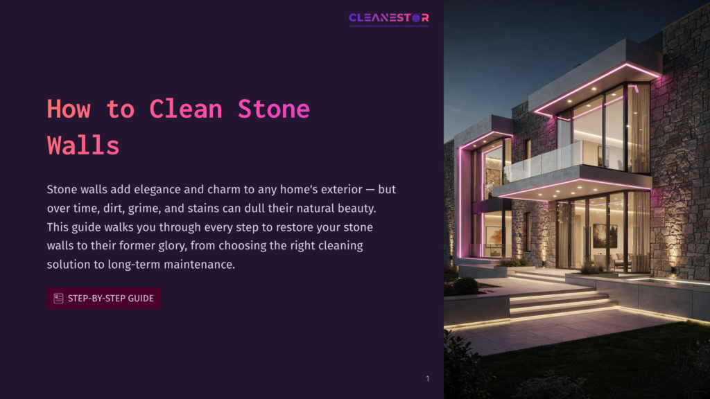 Modern Stone Wall House At Night, Illuminated By Pink And White Lights, With Large Glass Windows Reflecting The Exterior. Text Overlay Reads &Quot;How To Clean Stone Walls&Quot; And &Quot;Cleanestar&Quot;.