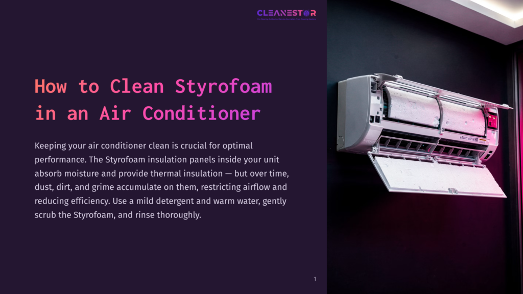 An Open Air Conditioner Unit With Styrofoam Insulation Panels Inside, Mounted On A Dark Wall. The Text &Quot;How To Clean Styrofoam In An Air Conditioner&Quot; Is Overlaid On The Left.