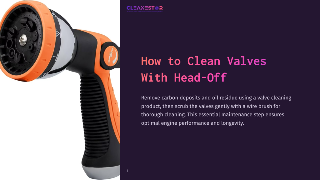 Orange And Black Cleaning Spray Nozzle With Multiple Spray Settings, Positioned Next To Text &Quot;How To Clean Valves With Head-Off&Quot; On A Dark Background.