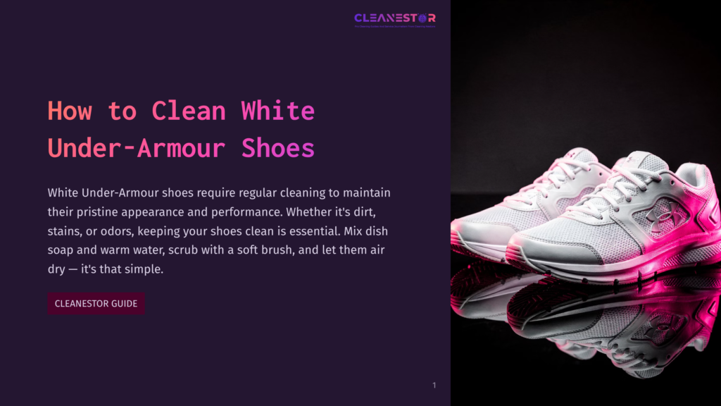 Two White Under Armour Sneakers With Pink Accents Sit On A Reflective Black Surface, With A Dark Background. Text Overlay Reads &Quot;How To Clean White Under-Armour Shoes&Quot;.